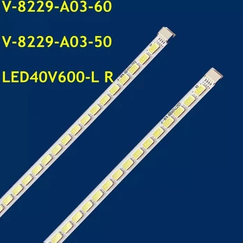 2ШТ 66 Ламп Светодиодная лента подсветки для LE40H157 LE40E19 LED-40V600 V-8229-A03-50 V-8229-A03-60 015B8000-A03-R00-8229 L00-8229
